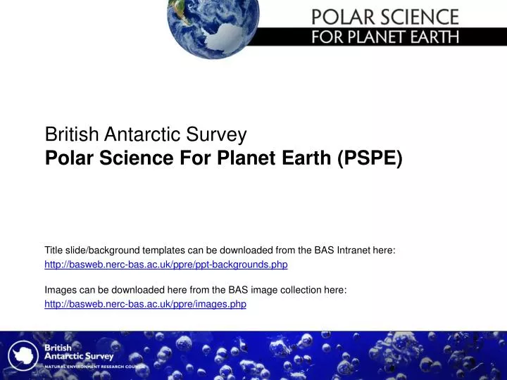 british antarctic survey polar science for planet earth pspe
