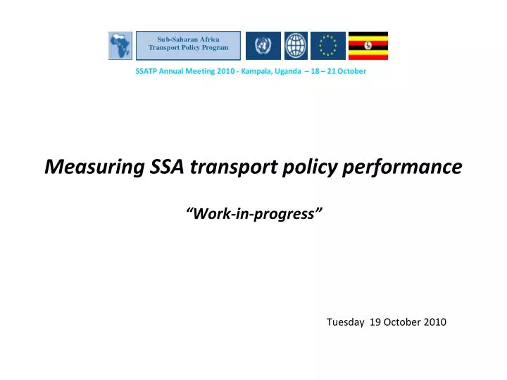measuring ssa transport policy performance work in progress