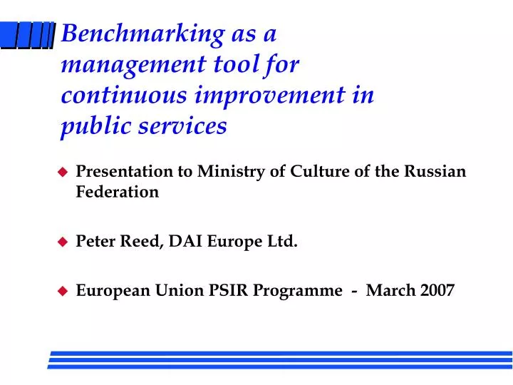 benchmarking as a management tool for continuous improvement in public services