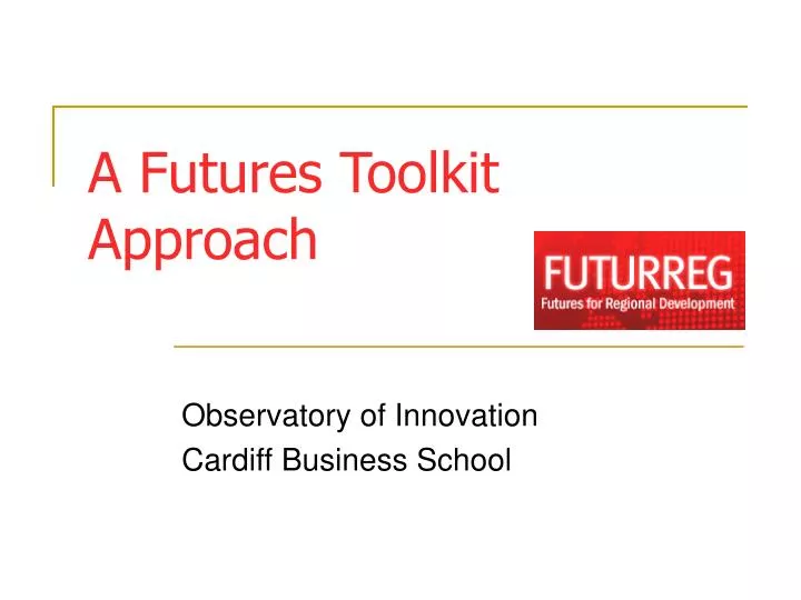 a futures toolkit approach