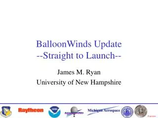 BalloonWinds Update --Straight to Launch--