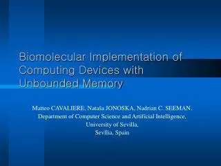 Biomolecular Implementation of Computing Devices with Unbounded Memory