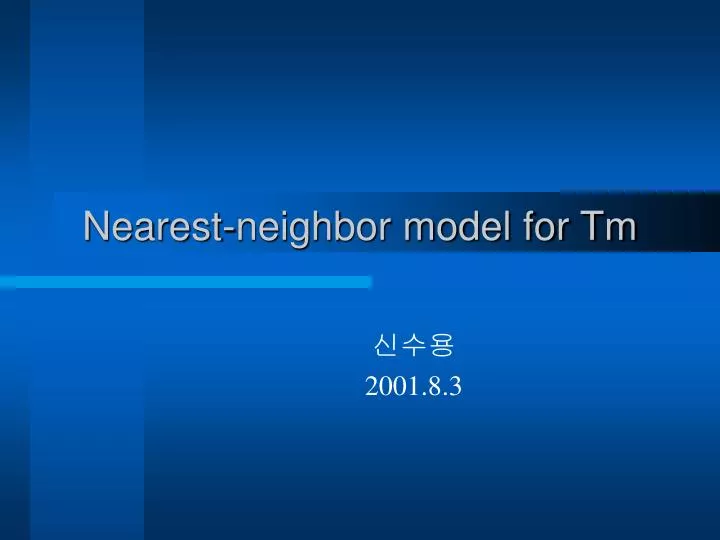 nearest neighbor model for tm