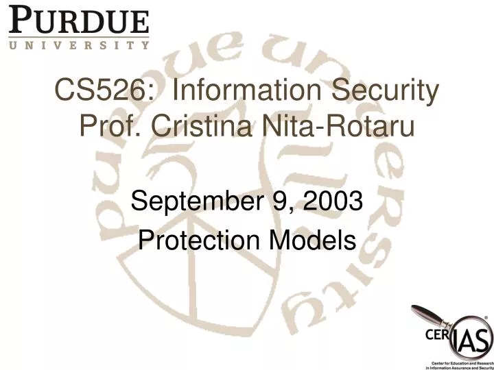 cs526 information security prof cristina nita rotaru