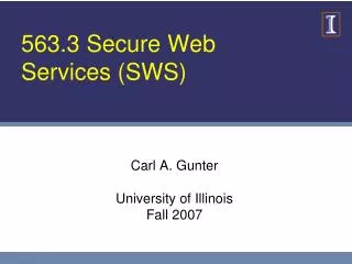563.3 Secure Web Services (SWS)