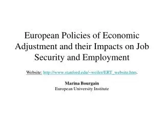 European Policies of Economic Adjustment and their Impacts on Job Security and Employment
