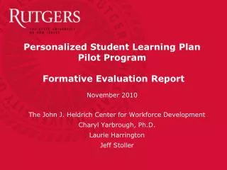 Personalized Student Learning Plan Pilot Program Formative Evaluation Report November 2010