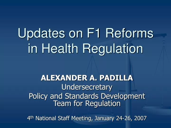 updates on f1 reforms in health regulation
