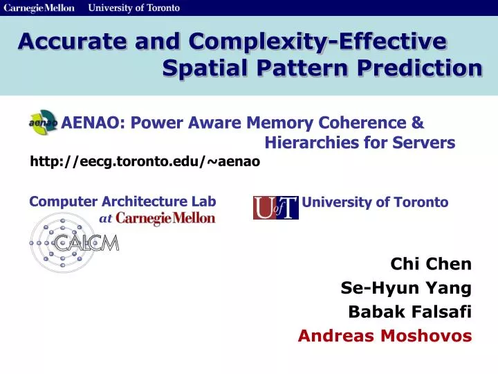 accurate and complexity effective spatial pattern prediction