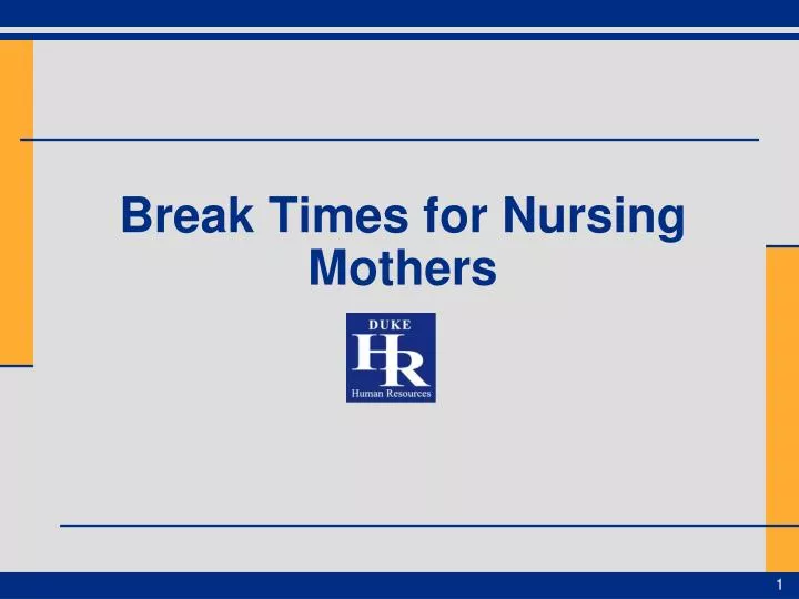 break times for nursing mothers