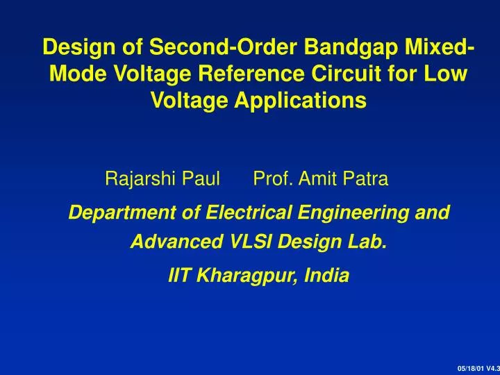 design of second order bandgap mixed mode voltage reference circuit for low voltage applications