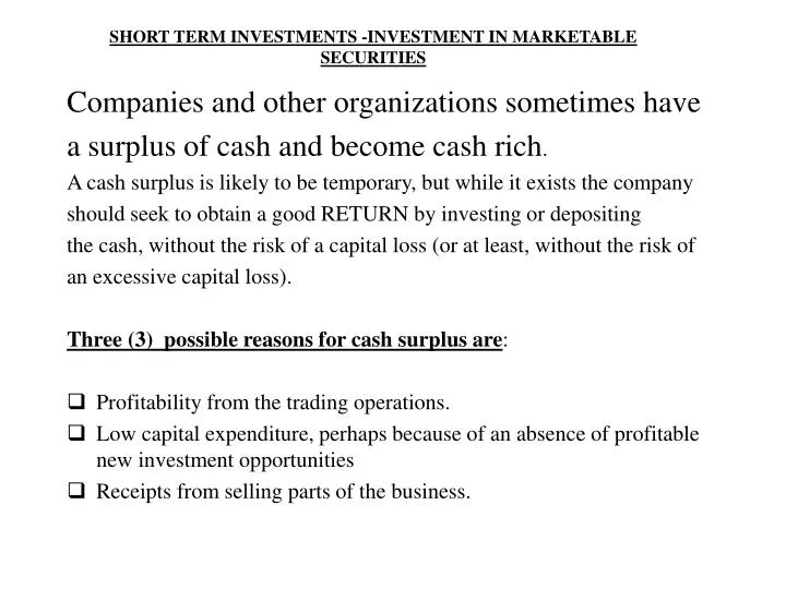 short term investments investment in marketable securities