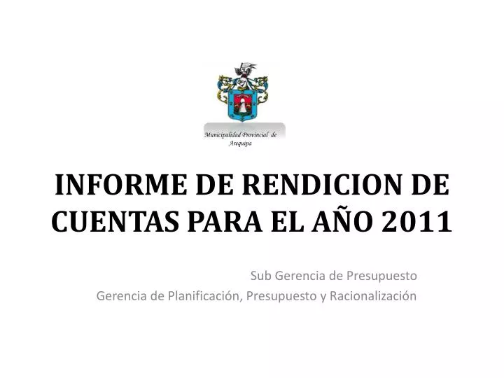 informe de rendicion de cuentas para el a o 2011