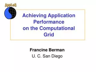 Achieving Application Performance on the Computational Grid