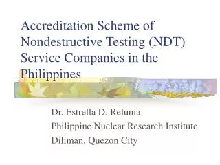 Accreditation Scheme of Nondestructive Testing (NDT) Service Companies in the Philippines