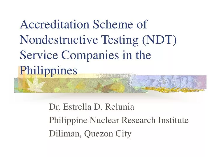 accreditation scheme of nondestructive testing ndt service companies in the philippines