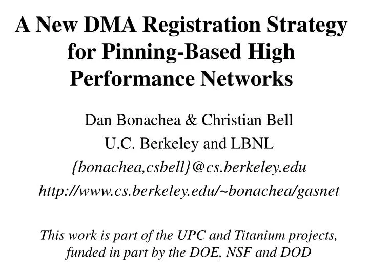 a new dma registration strategy for pinning based high performance networks