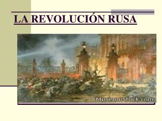 la revoluci n rusa