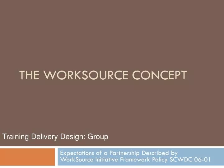 the worksource concept