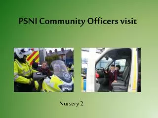 PSNI Community Officers visit