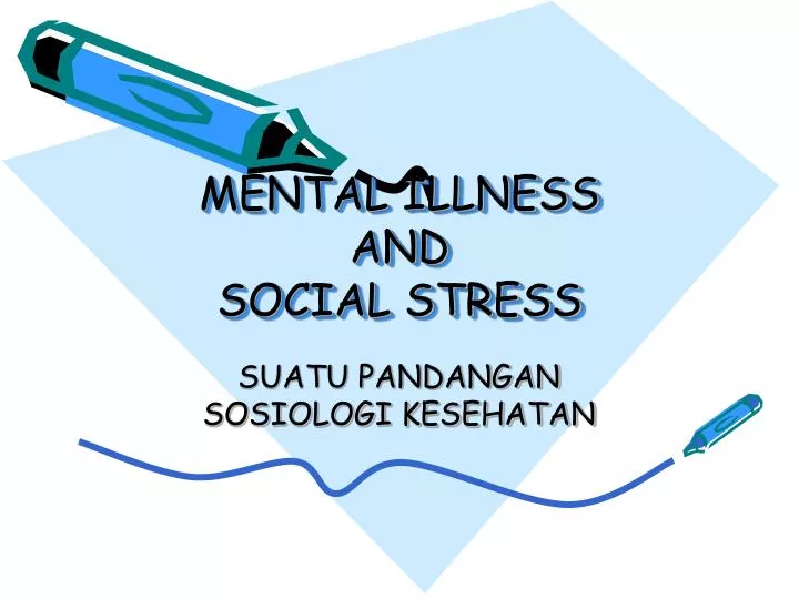 mental illness and social stress