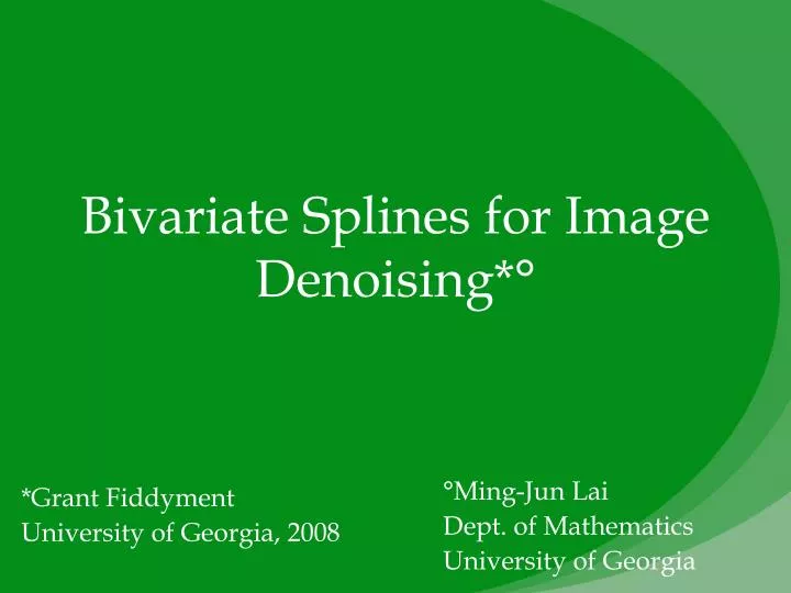 bivariate splines for image denoising