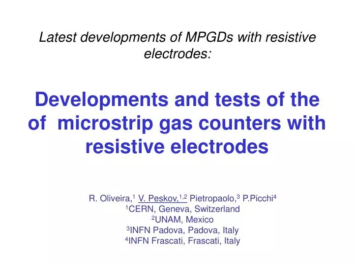 latest developments of mpgds with resistive electrodes