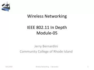 Wireless Networking IEEE 802.11 In Depth Module-05
