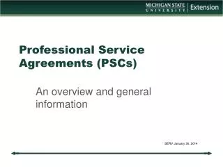 Professional Service Agreements (PSCs)