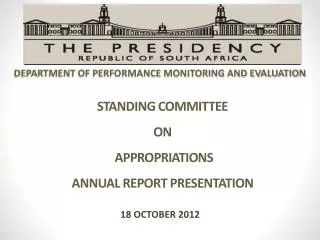 STANDING COMMITTEE ON APPROPRIATIONS ANNUAL REPORT PRESENTATION