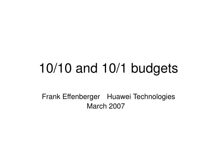 10 10 and 10 1 budgets