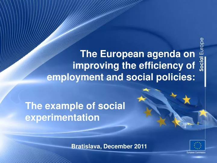 the european agenda on improving the efficiency of employment and social policies