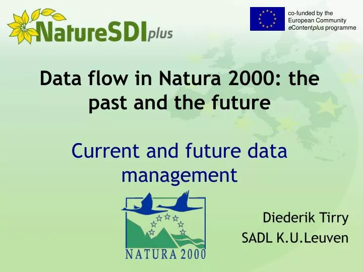 data flow in natura 2000 the past and the future current and future data management