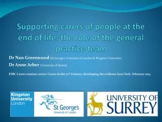 Supporting carers of people at the end of life: the role of the general practice team