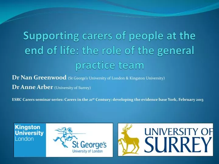 supporting carers of people at the end of life the role of the general practice team