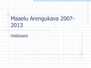 maaelu arengukava 2007 2013