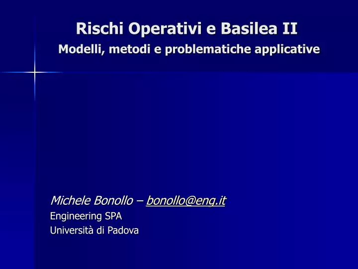 rischi operativi e basilea ii modelli metodi e problematiche applicative