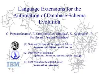 Language Extensions for the Automation of Database Schema Evolution