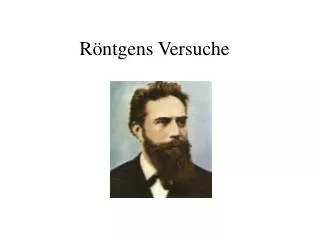 r ntgens versuche