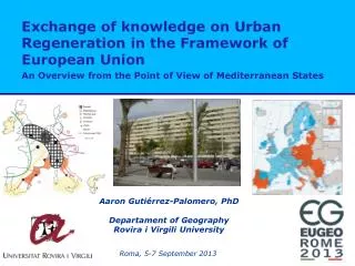 Exchange of knowledge on Urban Regeneration in the Framework of European Union