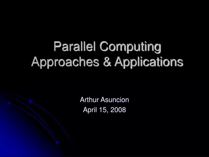 parallel computing approaches applications