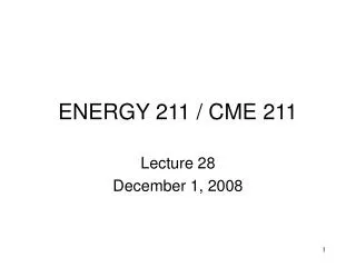 ENERGY 211 / CME 211