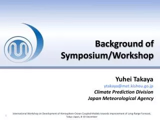 Background of Symposium/Workshop
