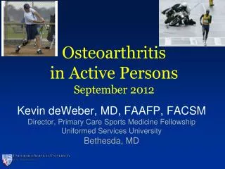 Osteoarthritis in Active Persons September 2012