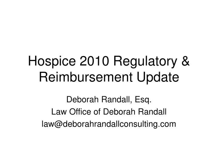 hospice 2010 regulatory reimbursement update
