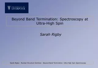 Beyond Band Termination: Spectroscopy at Ultra-High Spin