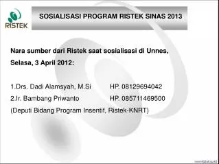sosialisasi program ristek sinas 2013