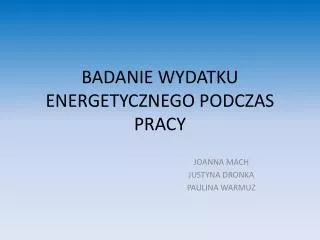 badanie wydatku energetycznego podczas pracy