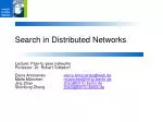 Enhancing Peer-to-Peer Networks: Advances in Distributed Search Techniques** - slide 1