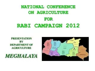 NATIONAL CONFERENCE ON AGRICULTURE FOR RABI CAMPAIGN 2012